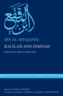 Kalilah and Dimnah : Fables of Virtue and Vice - Book