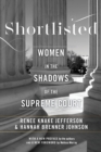 Shortlisted : Women in the Shadows of the Supreme Court - Book