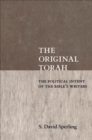 The Original Torah : The Political Intent of the Bible's Writers - eBook