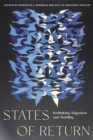 States of Return : Rethinking Migration and Mobility - Book