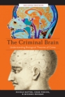 The Criminal Brain, Second Edition : Understanding Biological Theories of Crime - eBook
