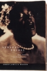 Sensual Excess : Queer Femininity and Brown Jouissance - Book