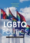 LGBTQ Politics : A Critical Reader - Book