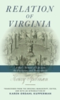 Relation of Virginia : A Boy's Memoir of Life with the Powhatans and the Patawomecks - Book