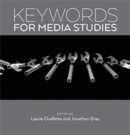 Keywords for Media Studies - Book