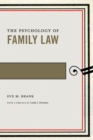 The Psychology of Family Law - Book
