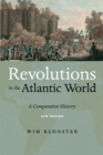 Revolutions in the Atlantic World, New Edition : A Comparative History - Book