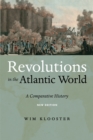 Revolutions in the Atlantic World, New Edition : A Comparative History - eBook