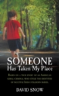 Someone Has Taken My Place - Book