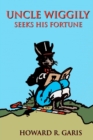 Uncle Wiggily Seeks His Fortune - Book