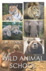 Wild Animal School - Book