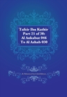 Tafsir Ibn Kathir Part 21 of 30 : Al Ankabut 046 To Al Azhab 030 - Book