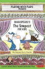 Shakespeare's The Tempest for Kids : 3 Short Melodramatic Plays for 3 Group Sizes - Book