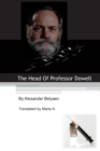 The Head Of Professor Dowell - Book