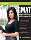 GMAT Analytical Writing : Solutions to the Real Argument Topics - Book