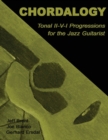 Chordalogy : Tonal II-V-I Progressions for the Jazz Guitarist - Book