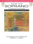 Arias for Soprano - Complete Package : With Diction Coach and Accompaniment Cds - Book