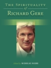 The Spirituality of Richard Gere - Book