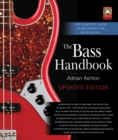 The Bass Handbook : The Complete Guide to Mastering the Bass Guitar - Book