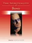 The Spirituality of Bono - eBook