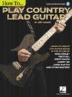 Jeff Adams : How To Play Country Lead Guitar (Book/Online Audio) - Book
