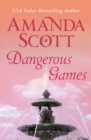 Dangerous Games - eBook