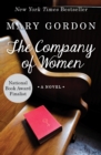 The Company of Women : A Novel - eBook