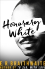 Honorary White - Book