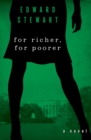 For Richer, for Poorer : A Novel - eBook