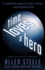 Time Loves a Hero - eBook