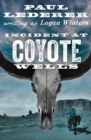 Incident at Coyote Wells - eBook