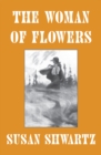 The Woman of Flowers - eBook