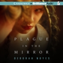 Plague in the Mirror - eAudiobook