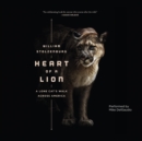 Heart of a Lion : A Lone Cat's Walk Across America - eAudiobook
