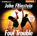 Foul Trouble - eAudiobook