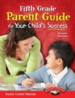 Fifth Grade Parent Guide for Your Child's Success - eBook