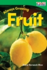 Always Growing: Fruit - eBook