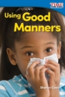 Using Good Manners - eBook