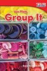 Use Math : Group It - eBook