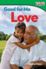 Good for Me : Love - eBook