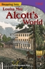 Stepping Into Louisa May Alcott's World - eBook
