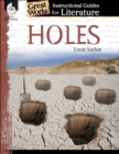 Holes : An Instructional Guide for Literature - eBook