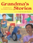 Grandma's Stories : A Collection of Six Children's Stories - eBook