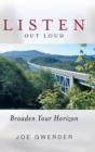 Listen Out Loud : Broaden Your Horizon - Book