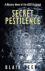 Secret Pestilence : A Mystery Novel of the AIDS Outbreak - Book