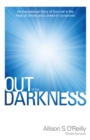 Out of the Darkness : An Inspirational Story of Survival in the Face of Stroke and Locked-In Syndrome - eBook