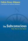 The Subconscious : Your Port in the Storm - Book