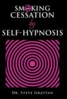 Smoking Cessation by Self-Hypnosis - Book
