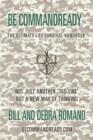 Be Commandready : The Ultimate Life Survival Handbook - Book