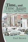 Time, and Time Again : Times Now and Then, Then and Now - Book